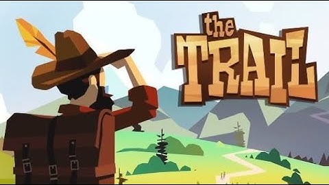 The Trail iOS Game | How To Play | iOS, Android | Walkthrough | Walk In The Nature