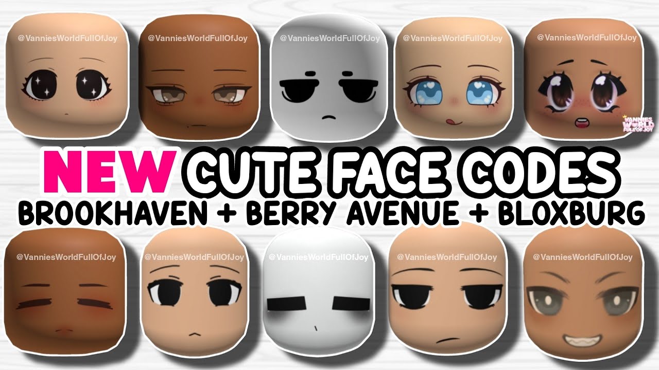 CUTE FACE ID CODES [] Brookhaven, Bloxburg & Berry Avenue