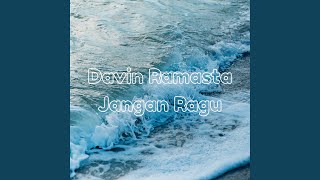 Download Lagu Jangan Ragu MP3