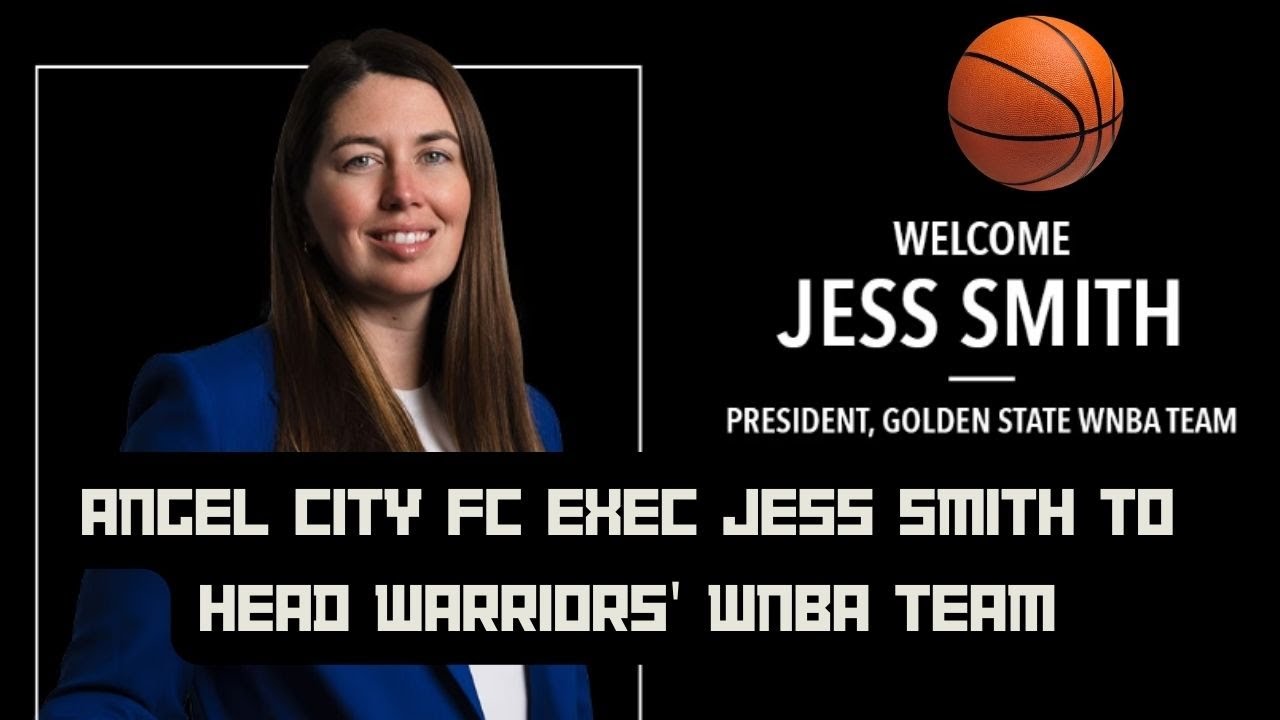 Golden State Warriors' WNBA expansion team names Jess Smith President