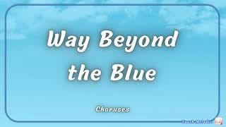 Way Beyond the Blue