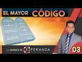 EL MAYOR CÓDIGO I Pr. Joel Flores