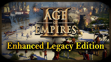 Age of Empires 3: Enhanced Legacy Edition | Mod Trailer (Original)