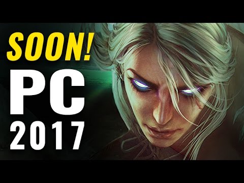 Top Upcoming PC Games of 2017 Video Watch And Free download