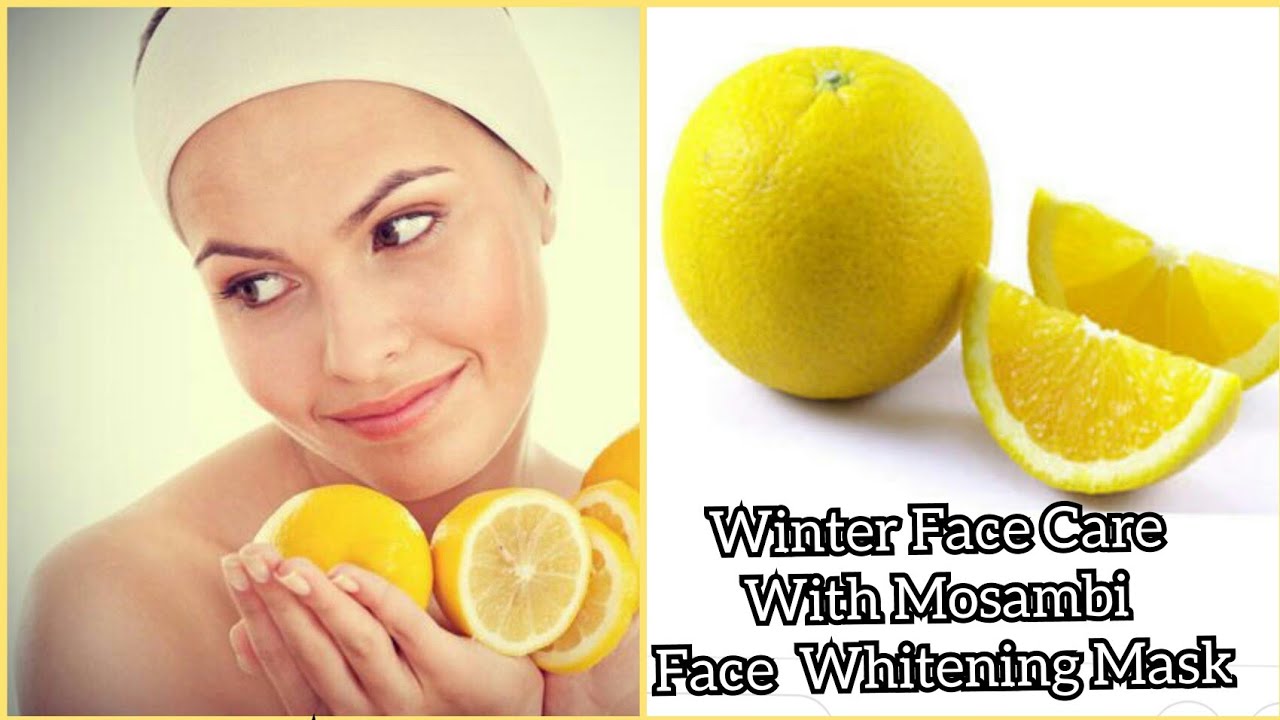 Mosambi Fruit Whitening Face Care For Winter