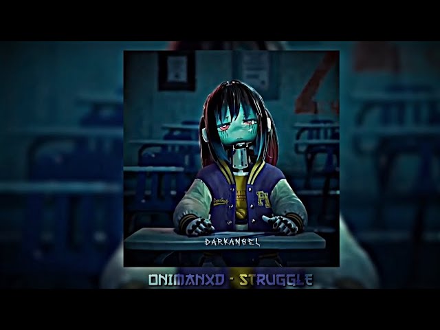 𝐎𝐧𝐢𝐦𝐚𝐧𝐱𝐝 - 𝐒𝐭𝐫𝐮𝐠𝐠𝐥𝐞 (𝐒𝐥𝐨𝐰𝐞𝐝 + 𝐑𝐞𝐯𝐞𝐫𝐛) 𝐅𝐮𝐥𝐥 𝐄𝐝𝐢𝐭