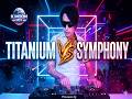 [Full Version] Titanium x Symphony (Mashup Live DJ Mix) | K.MOON