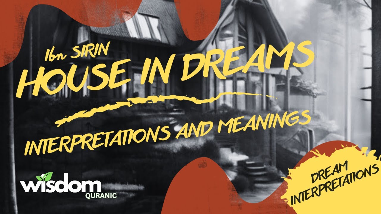 House in Dreams Interpretations and Meanings Subtitled 