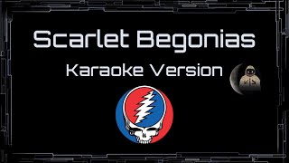 Grateful Dead • Scarlet Begonias (CC Karaoke / Instrumental)