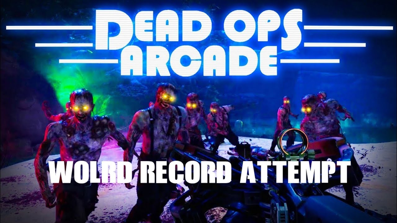 Dead Ops Arcade 3 Wolrd record attempt Black Ops Cold war YouTube