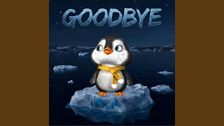 Goodbye