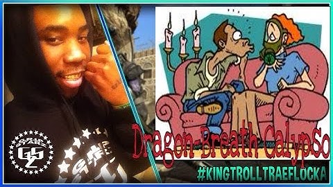 HILARIOUS ARGUMENTS! BO2! TRAE FLOCKA VS "DRAGON-BREATH CALYPSO" #GOMFSFB