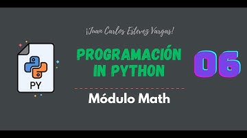 6. Curso Python || Módulo Math