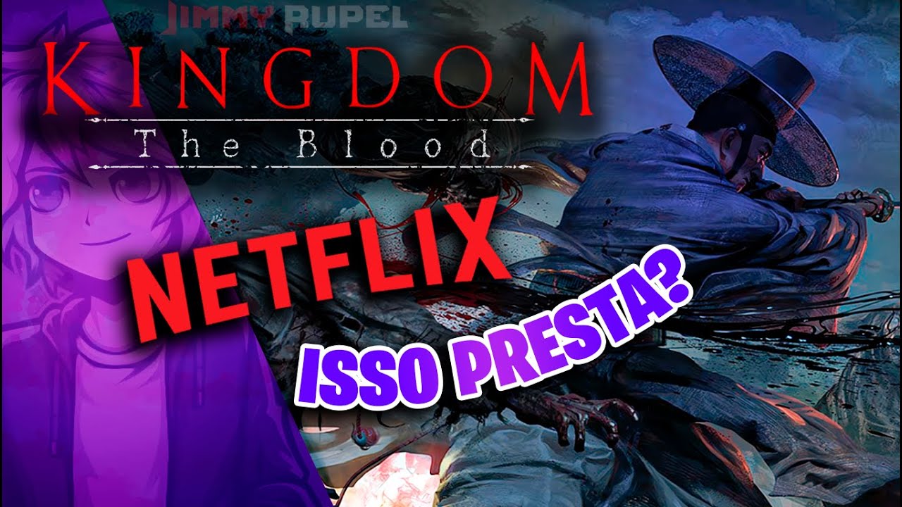 NV99, Kingdom: The Blood é novo jogo baseado em série sul-coreana da  Netflix, Flow Games