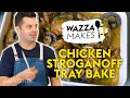 Wazzas nowaste chicken stroganoff bake will save your weeknight  delicious australia