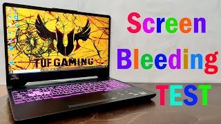 Asus Tuf A15 Screen Bleeding Test & What to do if your Laptop has Screen Bleeding ? 