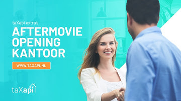 Aftermovie Opening nieuwe kantoor - taXapi