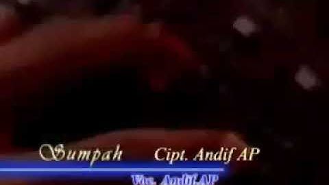SUMPAH  ANDIF AP  pencipta lagu ; IMPEN IMPENEN, BAKALAN WURUNG, NGGATEL ATI, dll.  Banyuwangian