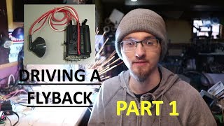 How to drive a Flyback: Mosfets (Part 1)