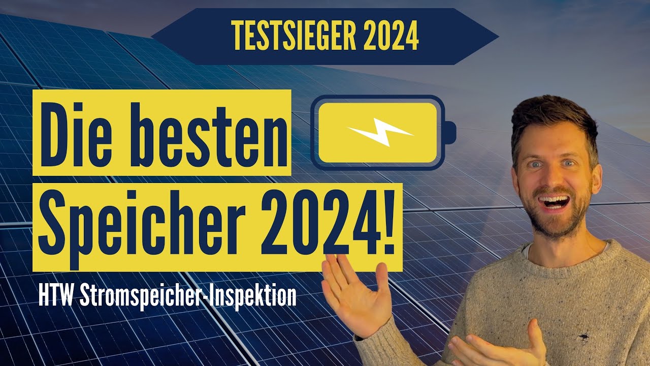 Photovoltaik Speicher 2024: Die effizientesten Speicher für die PV-Anlage – auf YouTube ansehen