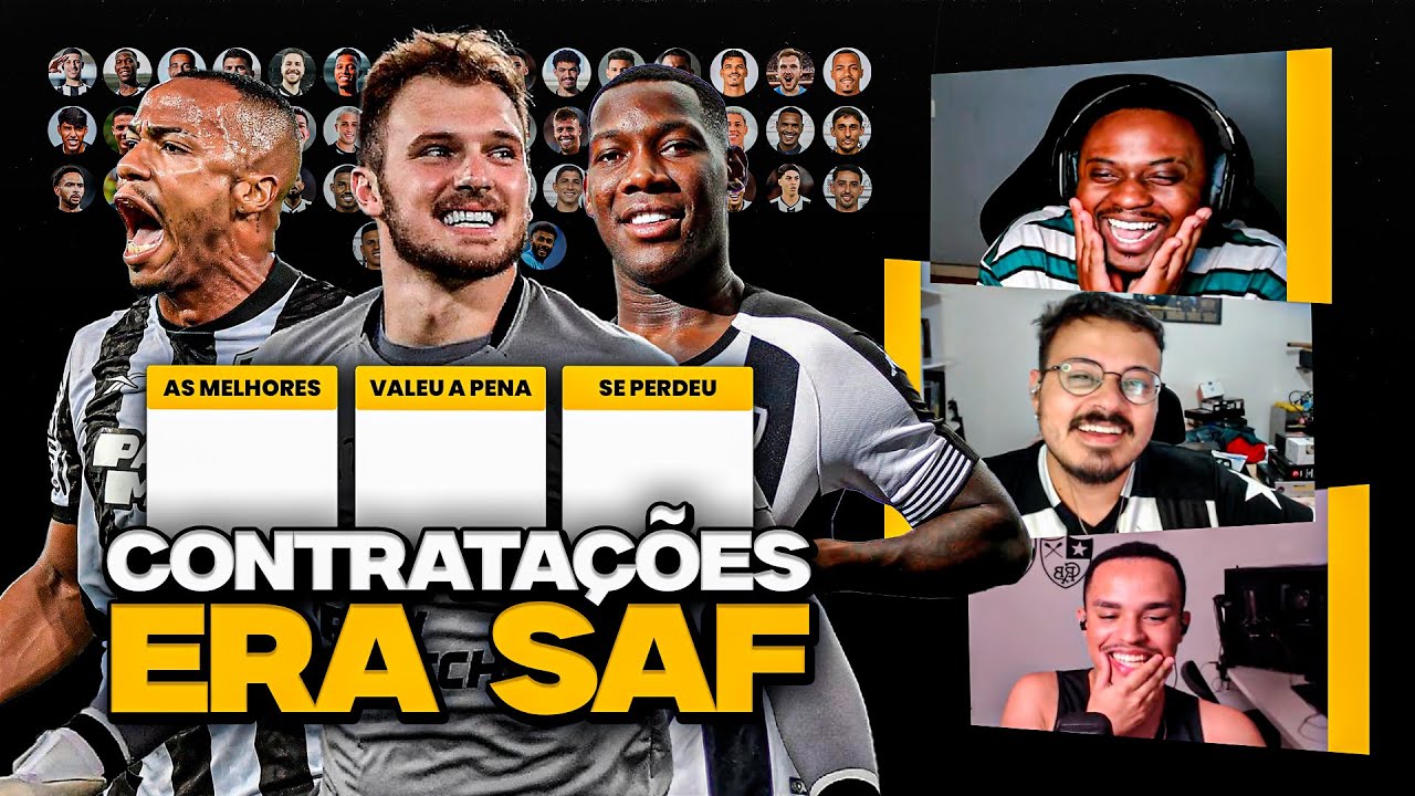 AS MELHORES E AS PIORES CONTRATAÇÕES DA ERA SAF DO BOTAFOGO! | CAMISA 13