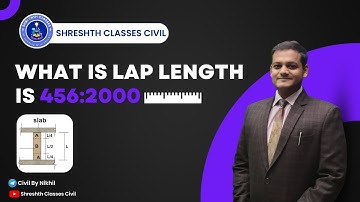 What is Lap Length | What is Lapping | Lap Length IS 456:2000 By Nikhil Sir
