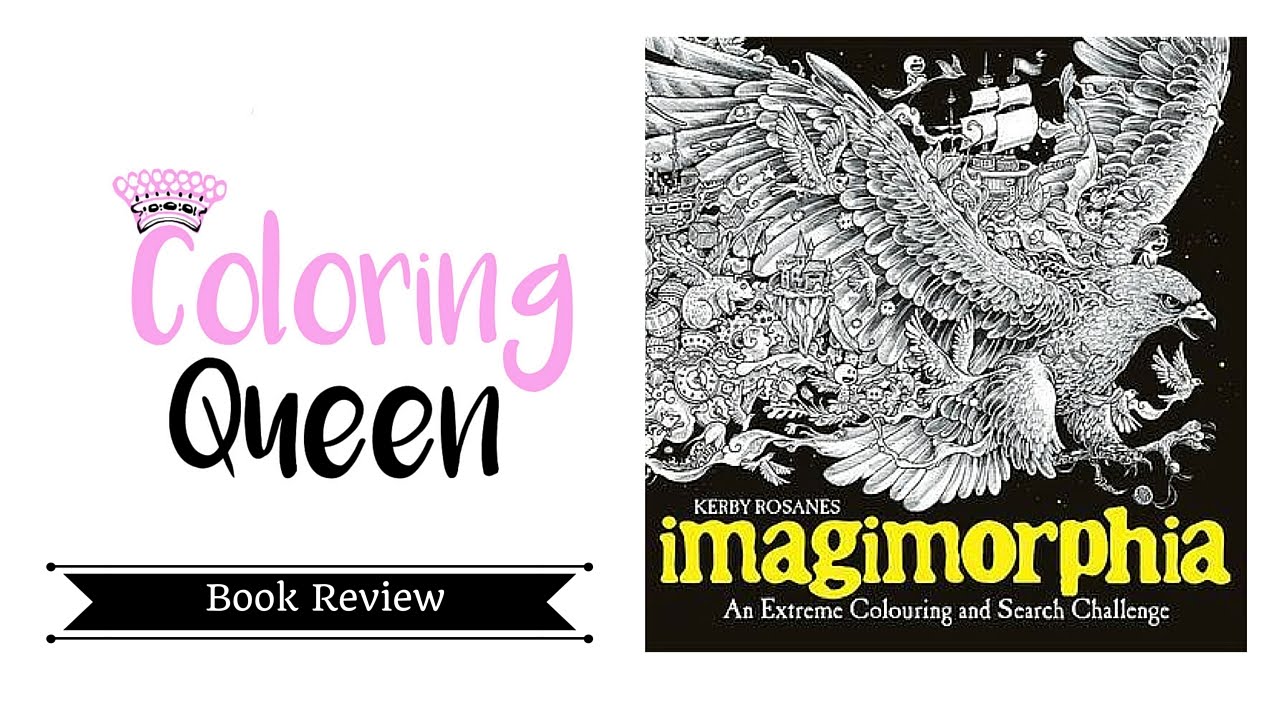 Imagimorphia Coloring Book Review - Kerby Rosanes - YouTube