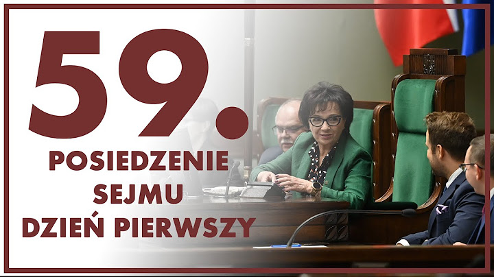 59. posiedzenie Sejmu - dzień pierwszy [ZAPIS TRANSMISJI]