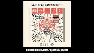 DJ AmuL  @ Izumi Bandra | 24th Road Ramen Society 2 Hrs Mix ( Funk Disco Afro Breaks Pop )