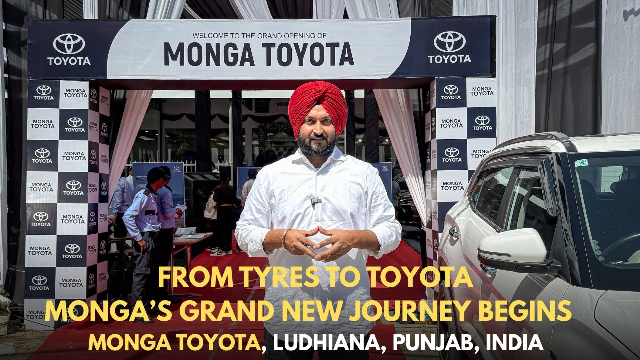 NEW @ToyotainIndia SHOWROOM | MONGA TYRES OPEN MONGA TOYOTA DEALERSHIP | LUDHIANA, PUNJAB, INDIA 
