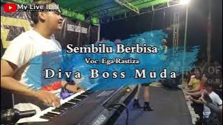 SEMBILU BERBISA - EGA RASTIZA (COVER) DIVA BOSS MUDA