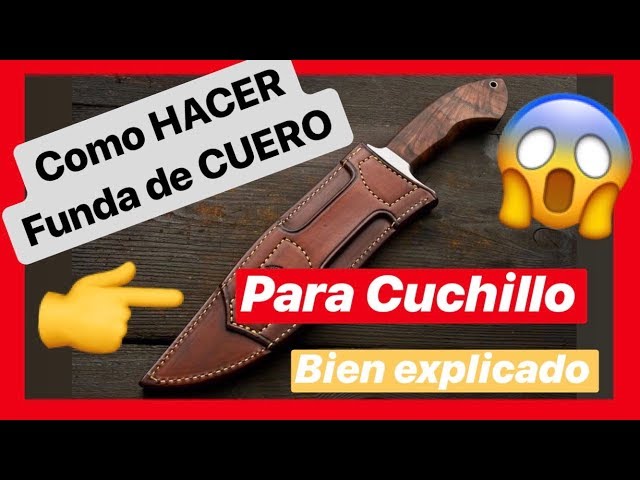 ✓ Funda de CUERO para 🛑 CUCHILLO 💯 1/2 ( Explica un EXPERTO ) 👍 