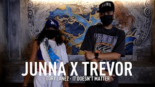 [SUMMER CAMP X] JUNNA X TREVOR CHOREOGRAPHY VIDEO / TORY LANEZ - IT DOESN'T MATTER