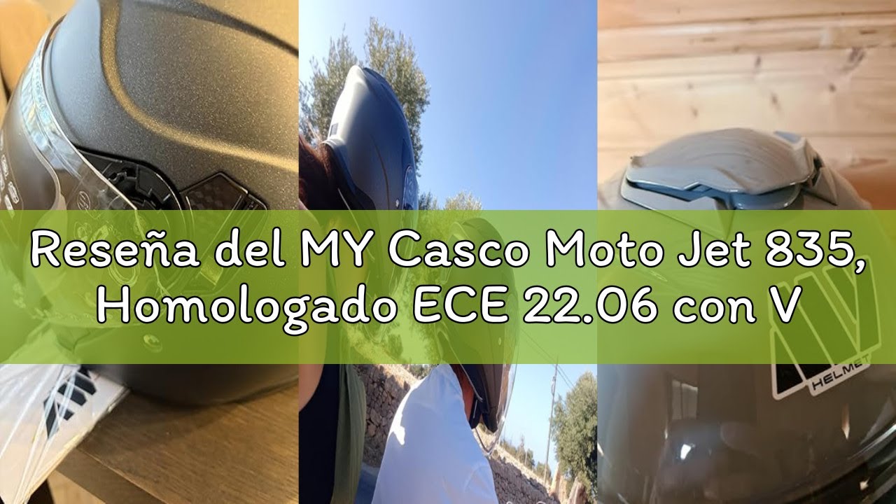 Reseña del MY Casco Moto Jet 835, Homologado ECE 22.06 con Viseras Dobles para Hombre y Mujer