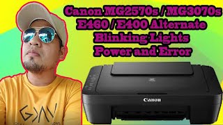 CANON Pixma MG2570s / MG3070s / E460 / E400 Alternate Blinking Lights Power Led and Error Led