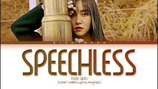 YUJU (유주) Cover - 'Speechless' (Original: Naomi Scott) Lyrics [English]