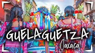GUELAGUETZA FESTIVAL in OAXACA Mexico 🔴 WHAT IS IT? WHEN IS IT? ► These are ALL EVENTS