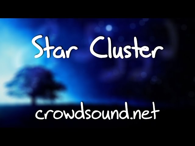 Star Cluster (crowdsound.net Remix)