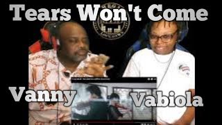 Vanny Vabiola - Tears Won't Come (Reaction)