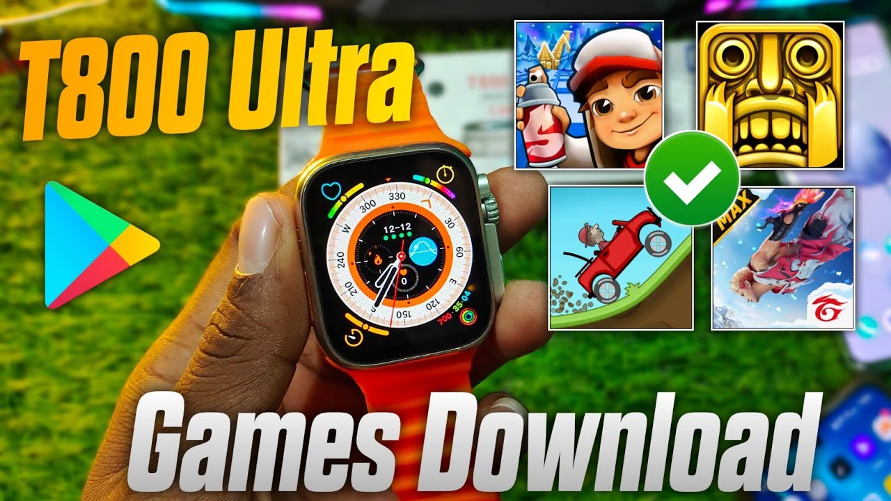 T800 Ultra Smart Watch Game Download How To Download Games in T800