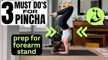 FOREARM STAND (Pinchamayurasana) MUST DO