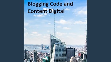 Blogging Code and Content Digital