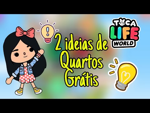 TOP QUATRO IDEIAS DE QUARTO GRATIS NO TOCA LIFE - Toca Life World