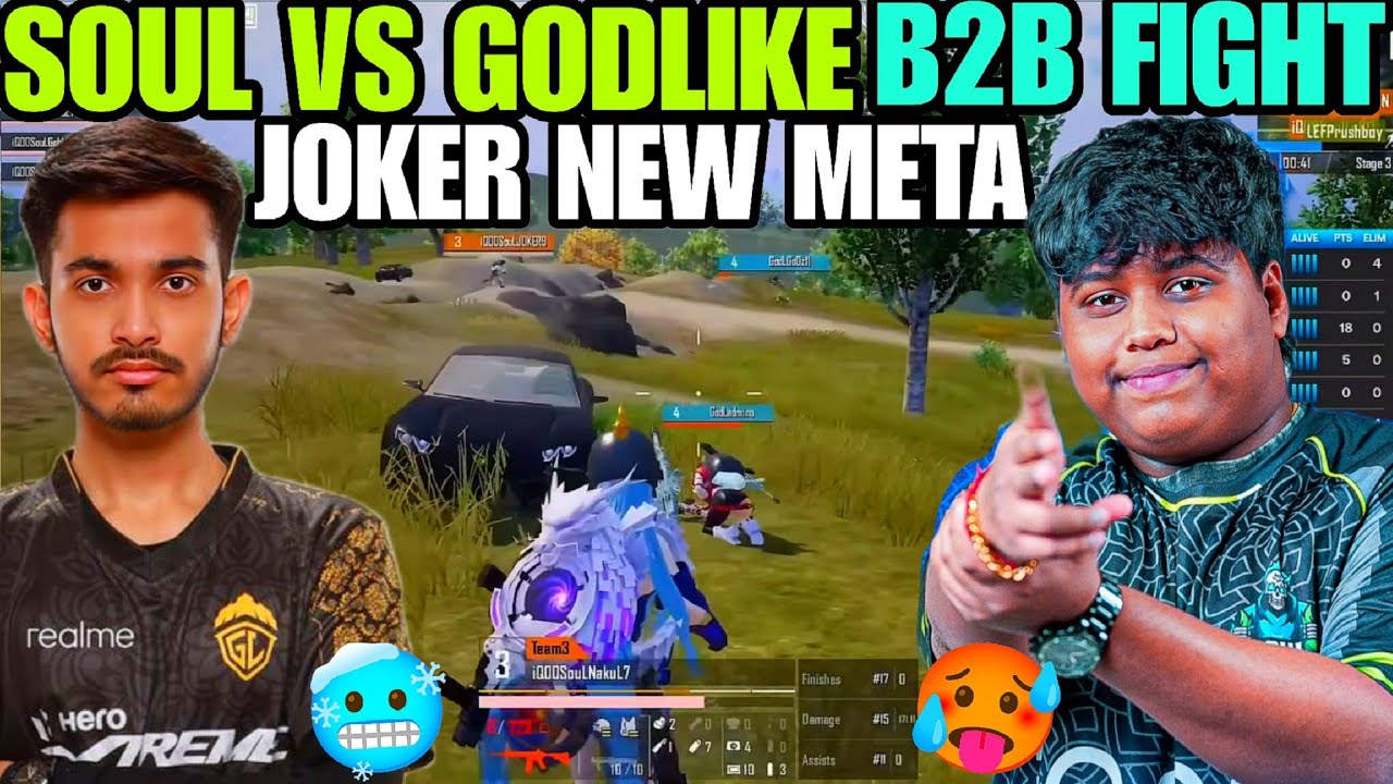 SouL Joker New Meta 🇮🇳 17 Finishes WWCD 🥵 Nakul 1v2 GodL 🔥 SOUL vs GODL ...