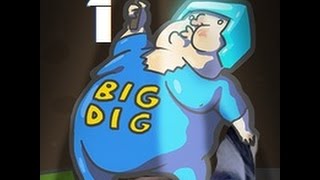 BIG DIG EPISODE 1
