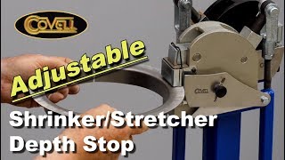 Covell Adjustable Shrinker/Stretcher Depth Stop