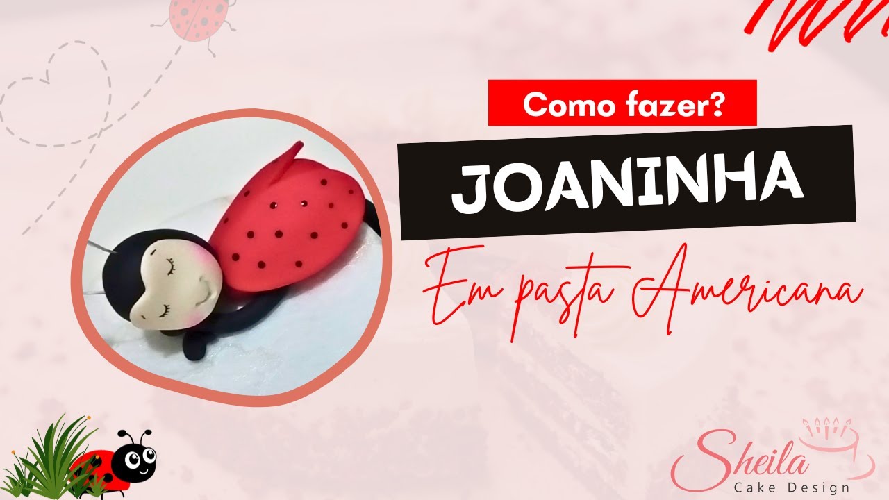 Como fazer uma Joaninha 🐞 em pasta Americana!! confeitaria 