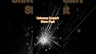 The Universe Does Not Remember the Past #usaspace #nasa #spacexnews #newyork