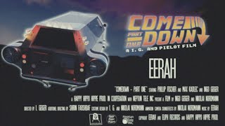 eerah - comedown (official video)