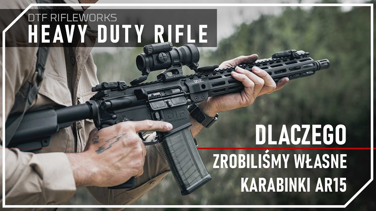 Karabiny AR15 od DTF Solutions | Seria HDR (Heavy Duty Rifle) GPR & SHORTY